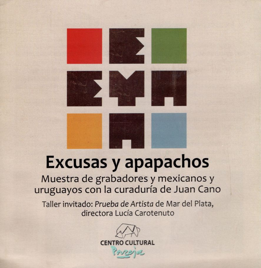 Excusas y apapachos